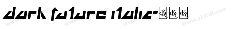 dark future italic字体转换